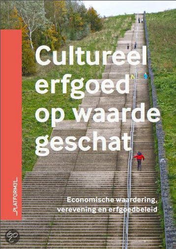 Cultureel erfgoed op waarde geschat 9789491711015, Livres, Verzenden