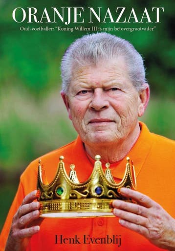 Oranje Nazaat 9789463459204 Henk Evenblij, Verzenden, Henk Evenblij