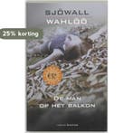 De man op het balkon / Sjöwall & Wahlöö 9789056720988, Verzenden, Zo goed als nieuw, Maj Sjowall