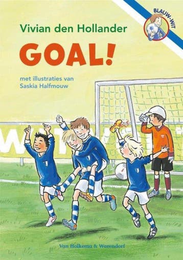 Goal! 9789000365562 Vivian den Hollander, Verzenden, Vivian den Hollander