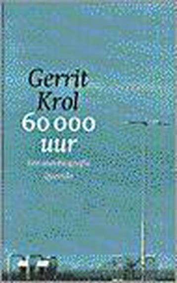 60000 uur 9789021472614 Gerrit Krol, Verzenden, Gerrit Krol