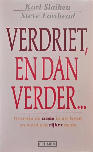 VERDRIET,EN DAN VERDER 9789021592503 Slaikeu, Verzenden, Slaikeu