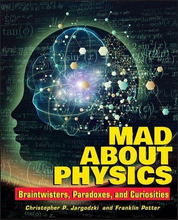 Mad About Physics Braintwisters 9780471569619, Verzenden, Gelezen, Christopher Jargodzki