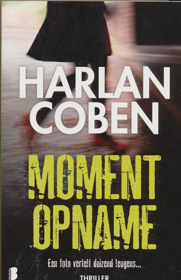 Momentopname 9789022575482 Harlan Coben, Verzenden, Harlan Coben