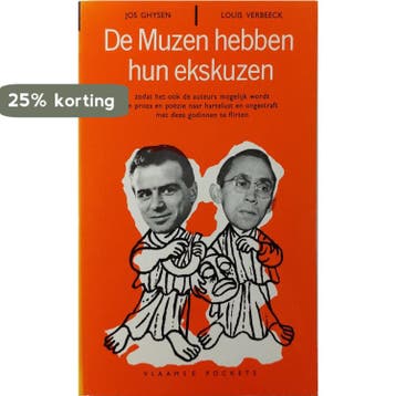 Muzen hebben hun ekskuzen 9789029130301, Verzenden, Jos Ghysen & Louis Verbeeck
