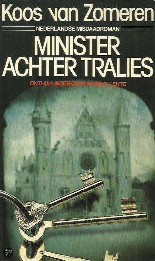 Minister achter tralies 9789022975954 Zomeren, Boeken, Overige Boeken, Gelezen, Verzenden