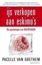 IJs verkopen aan Eskimos 9789047001836 Pacelle van Goethem, Verzenden, Zo goed als nieuw, Pacelle van Goethem