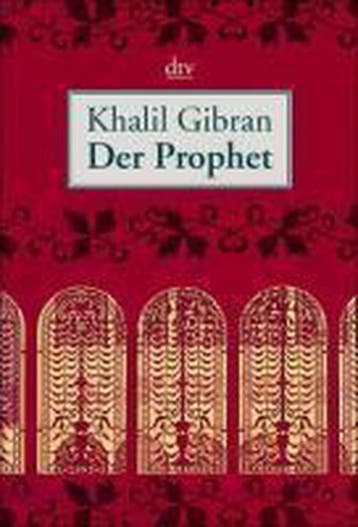 Der Prophet 9783423340670 Khalil Gibran, Verzenden, Khalil Gibran