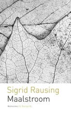 Maalstroom (9789023469117, Sigrid Rausing), Verzenden, Nieuw