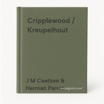 Cripplewood / Kreupelhout 9780300196573, Boeken, Verzenden, Zo goed als nieuw, J M Coetzee & Herman Parret