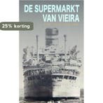 De supermarkt van Vieira 9789062658411 Eric C. de Brabander, Verzenden, Eric C. de Brabander