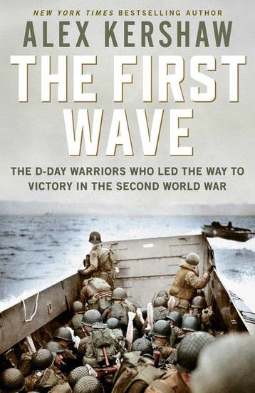 First Wave 9781471185915 Alex Kershaw, Verzenden, Zo goed als nieuw, Alex Kershaw