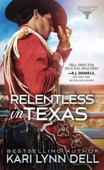 Texas Rodeo6- Relentless in Texas 9781492658177, Verzenden, Gelezen, Kari Lynn Dell