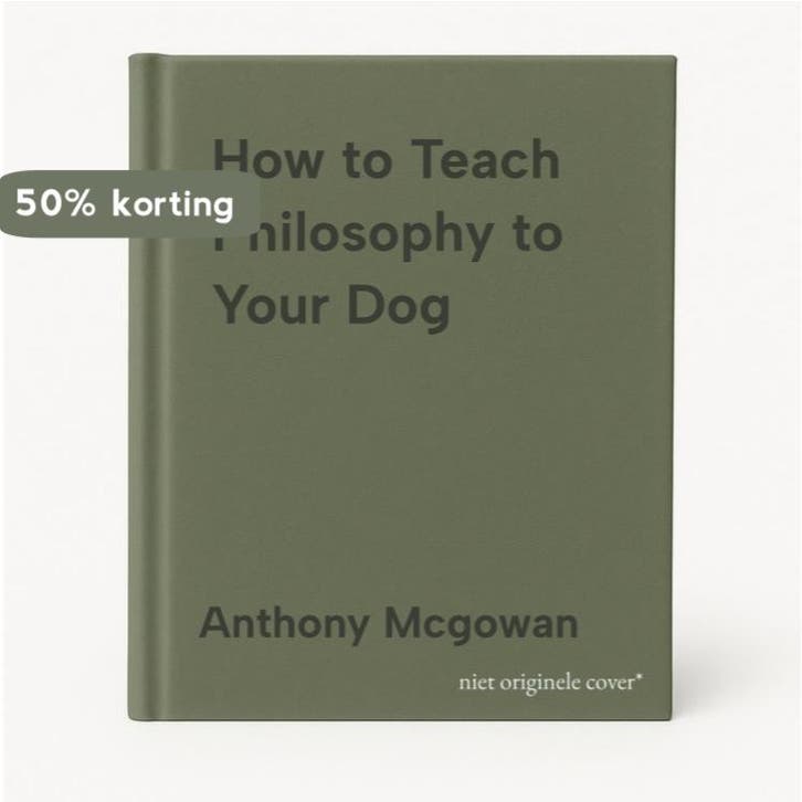 How to Teach Philosophy to Your Dog 9781786076748, Boeken, Taal | Engels, Zo goed als nieuw, Verzenden