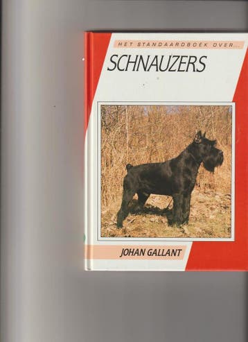 Schnauzers / Onze hond praktijkboek 9789062482245 Gallant, Verzenden, Gallant