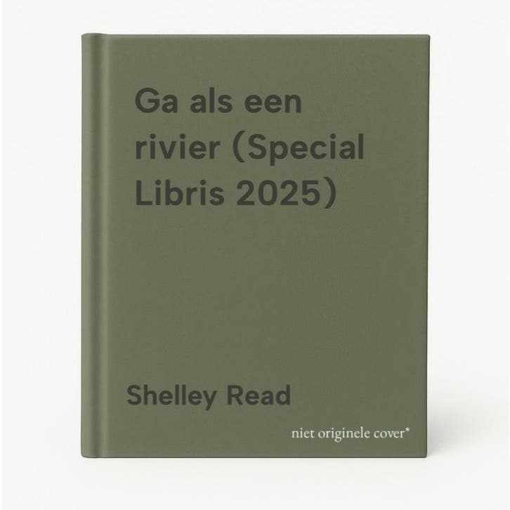 Ga als een rivier (Special Libris 2025) 9789021054070, Boeken, Literatuur, Zo goed als nieuw, Verzenden
