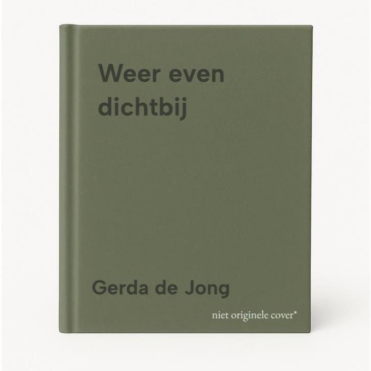 Weer even dichtbij 9789465285214 Gerda de Jong, Boeken, Wetenschap, Zo goed als nieuw, Verzenden