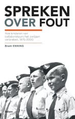 Spreken over fout / Erfenissen van collaboratie Bram Enning, Boeken, Verzenden, Zo goed als nieuw, Bram Enning