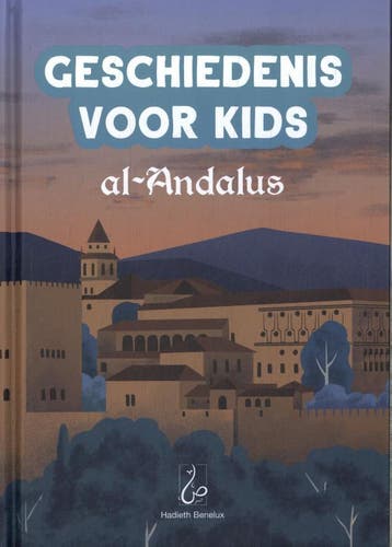 Geschiedenis Voor Kids - Al-Andalus | Umm Umayr | Nieuw, Verzenden, Umm Umayr