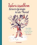Wees welkom boven op mijn beste hoed 9789462917026, Verzenden, Gelezen, Daniel Billiet