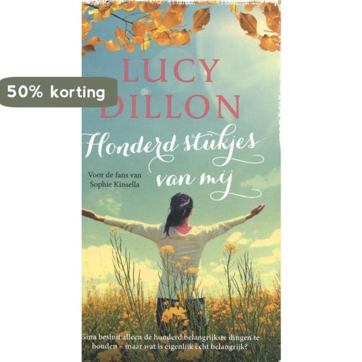 Honderd stukjes van mij 9789026149238 Lucy Dillon, Livres, Romans, Envoi