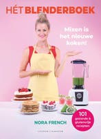 Hét blenderboek 9789045217284 Nora French, Boeken, Verzenden, Zo goed als nieuw, Nora French