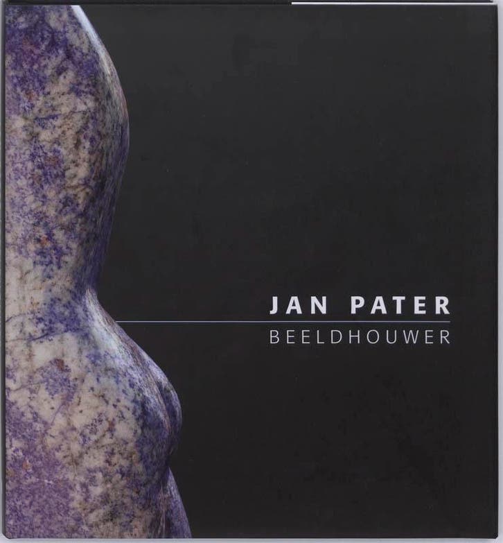 Jan Pater, Beeldhouwer 9789073637788 J. Pater, Livres, Art & Culture | Arts plastiques, Envoi