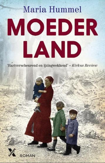 Moederland 9789401601528 Maria Hummel, Verzenden, Maria Hummel