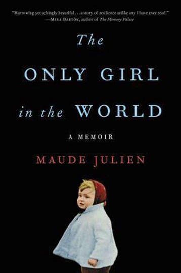 The Only Girl in the World 9780316466622 Maude Julien, Verzenden, Gelezen, Maude Julien