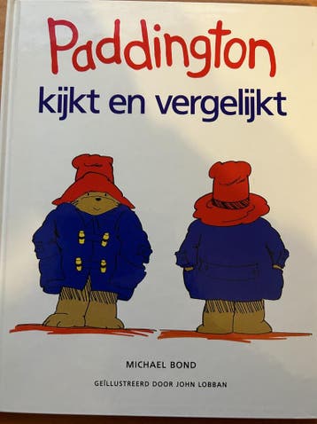 Paddington kijkt en vergelijkt / Paddington 9789035905740, Verzenden, Zo goed als nieuw, Michael Bond