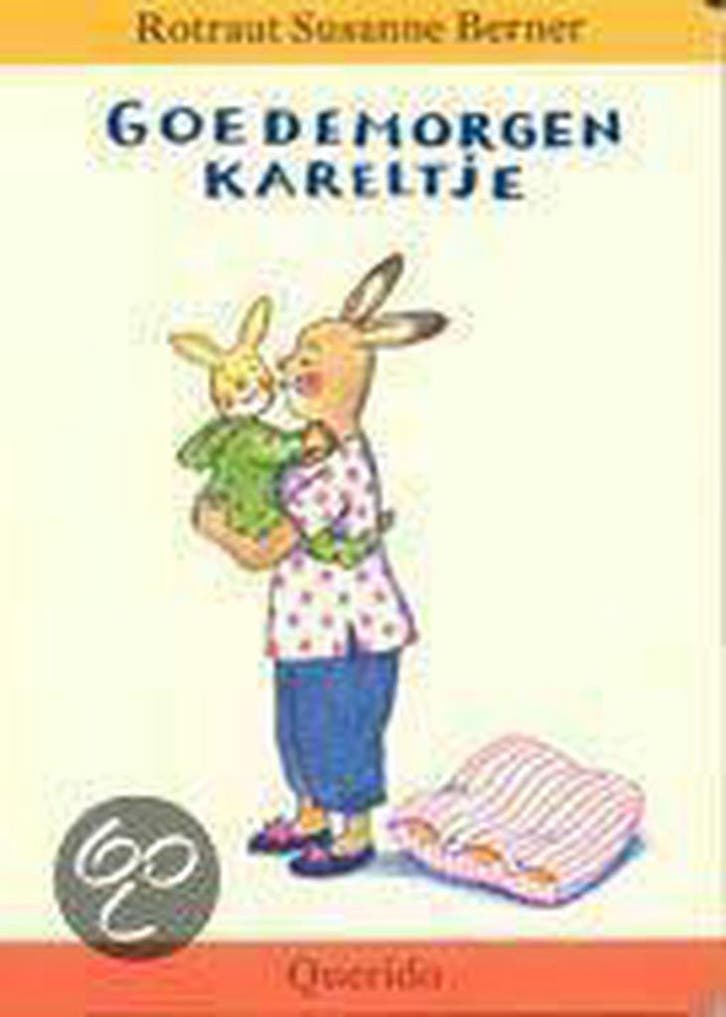 Goedemorgen Kareltje 9789021452616 R.S. Berner, Boeken, Kinderboeken | Kleuters, Gelezen, Verzenden
