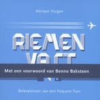 Riemen vast 9789082590104 Adriaan Huigen, Verzenden, Adriaan Huigen