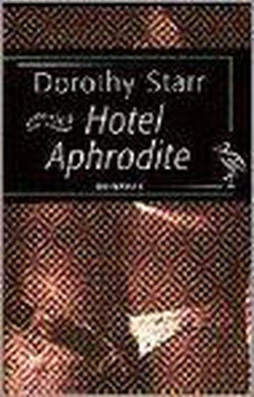 HOTEL APHRODITE 9789057130489 D. Starr, Verzenden, Gelezen, D. Starr