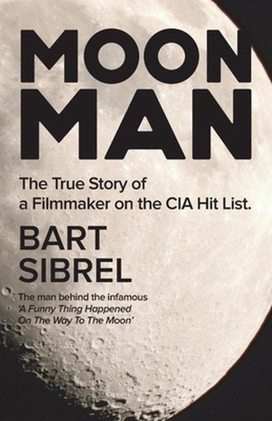 Moon Man 9781513686561 BART SIBREL, Livres, Langue | Anglais, Envoi