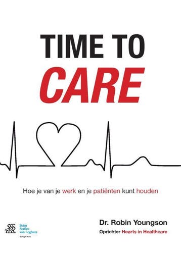 Time to care 9789036808569 Robin Youngson, Verzenden, Gelezen, Robin Youngson