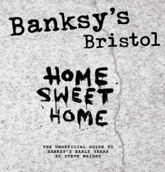 BANSKYS BRISTOL HOME SWEET HOME HC 9780867197082, Verzenden, Zo goed als nieuw, Steve Wright