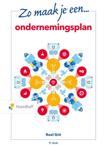 Zo maak je een ondernemingsplan / Zo maak je een plan, Verzenden, Zo goed als nieuw, Roel Grit