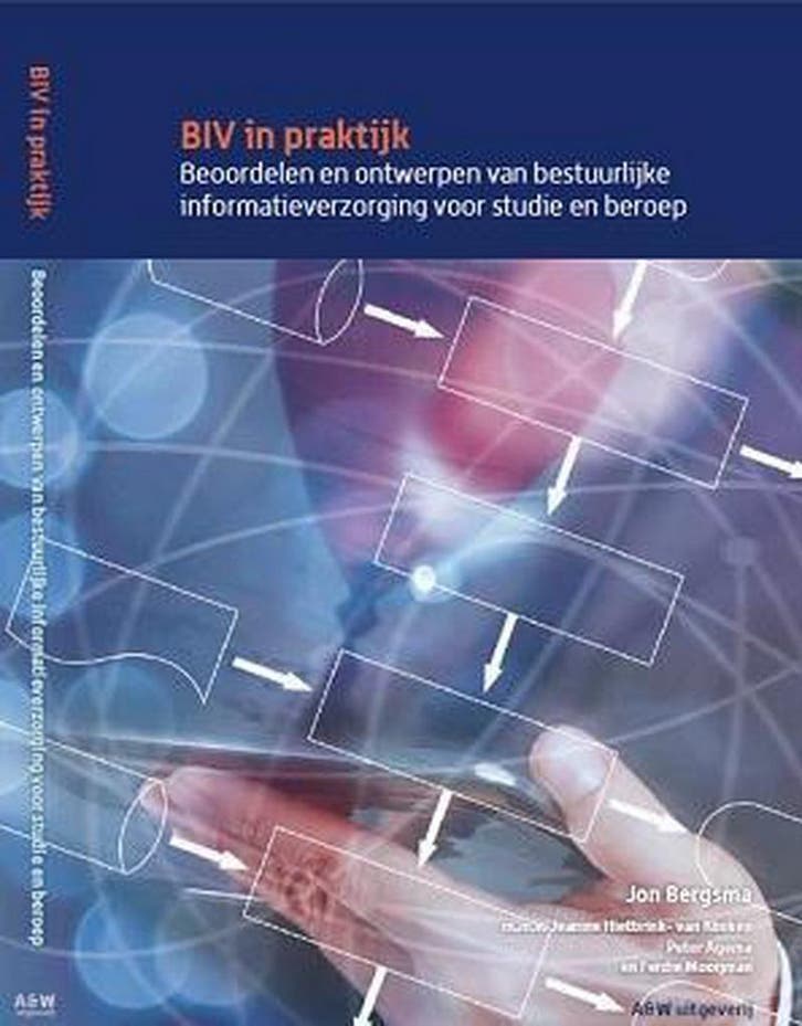 BIV in praktijk 9789490957100 Jon Bergsma, Livres, Économie, Management & Marketing, Envoi