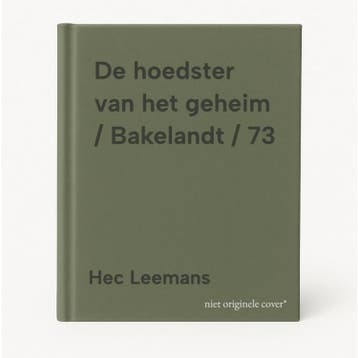 De hoedster van het geheim / Bakelandt / 73 9789002201202, Boeken, Verzenden, Gelezen, Hec Leemans