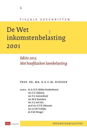 De wet inkomstenbelasting 2001 / 2013 / Fiscale geschriften, Verzenden, R.E.C.M. Niessen