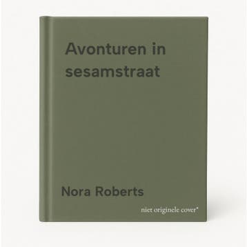 Avonturen in sesamstraat 9789024326648 Nora Roberts, Verzenden, Gelezen, Nora Roberts