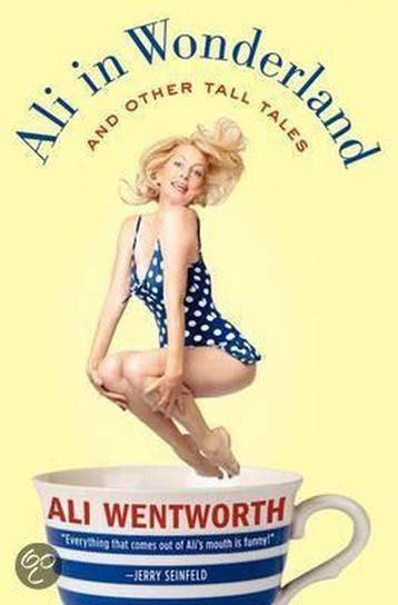 Ali in Wonderland 9780061998577 Ali Wentworth, Verzenden, Ali Wentworth