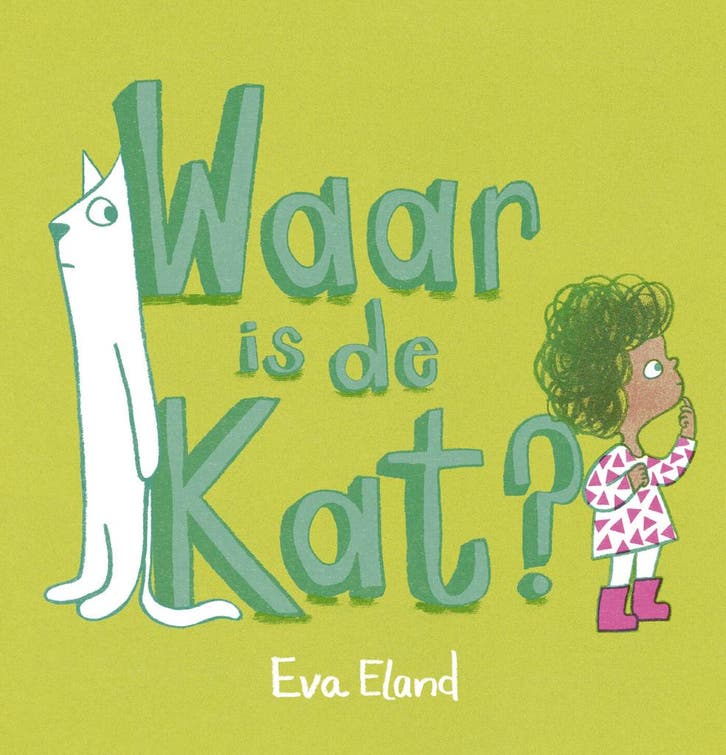 Waar is de kat? (9789025885830, Eva Eland), Antiquités & Art, Antiquités | Livres & Manuscrits, Envoi