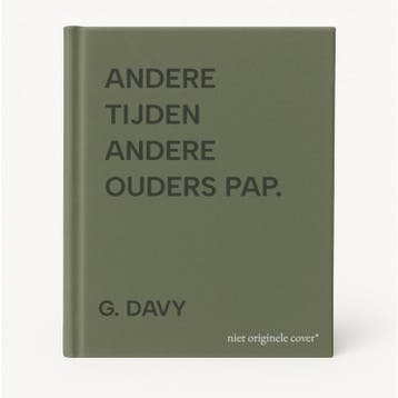 ANDERE TIJDEN ANDERE OUDERS PAP. 9789060382165 G. DAVY, Verzenden, Gelezen, G. DAVY