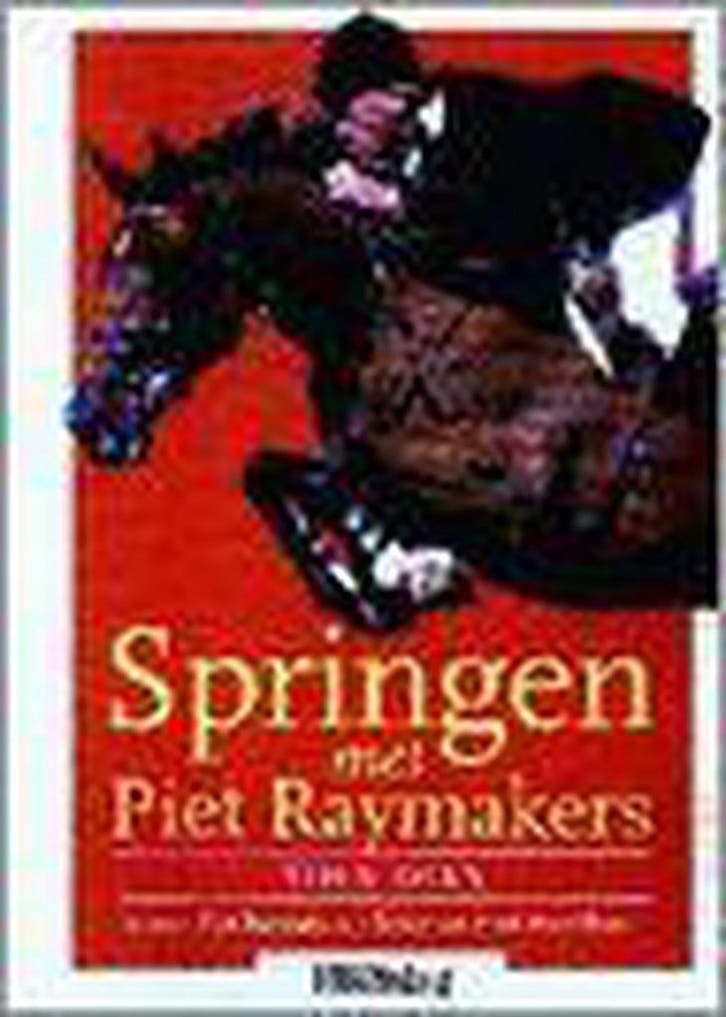 Springen met Piet Raymakers / PAARDEN 9789038408828 T. Diks, Livres, Loisirs & Temps libre, Envoi