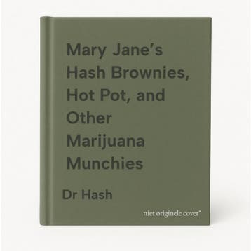 Mary Jane’s Hash Brownies, Hot Pot, and Other Marijuana, Verzenden, Dr Hash