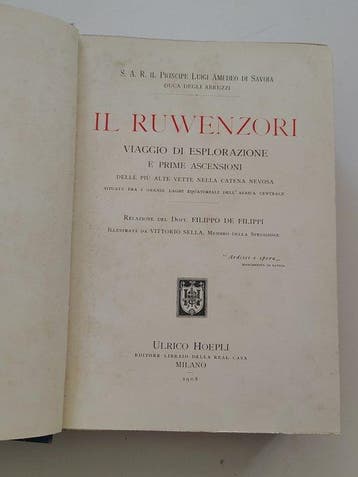 Amedeo di Savoia - Il Ruwenzori - 1908, Antiquités & Art, Antiquités | Livres & Manuscrits