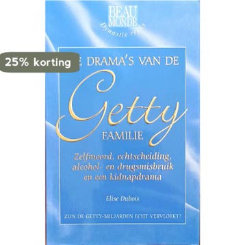 De dramas van de Getty familie 8710841130591 Elise Dubois, Boeken, Verzenden, Gelezen, Elise Dubois