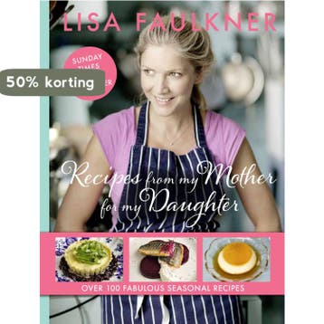 Recipes From My Mother For My Daughter 9780857206176, Verzenden, Zo goed als nieuw, L. Faulkner