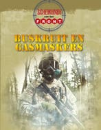 Scheikunde aan het front / Buskruit en gasmaskers / Aan het, Verzenden, Zo goed als nieuw, Tim Ripley